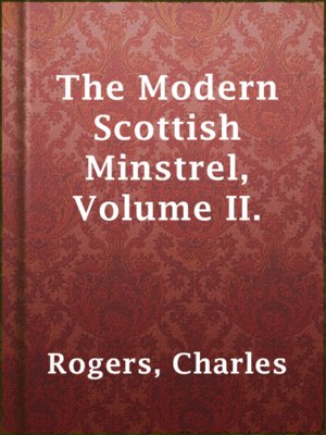 cover image of The Modern Scottish Minstrel, Volume II.